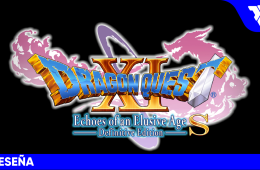 DRAGON QUEST XI S | RESEÑA: un clásico que perdura