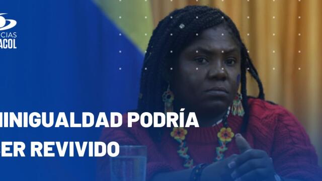 Futuro político de Minigualdad y lo que pasará con su cabeza, Francia Márquez Futuro político de Minigualdad y lo que pasará con su cabeza, Francia Márquez