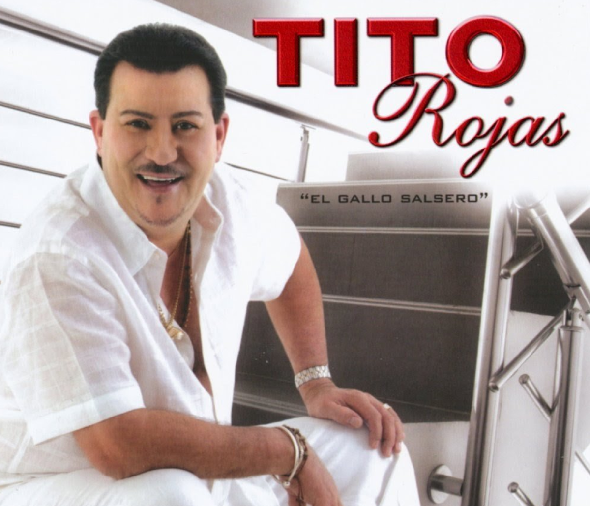 Diez Canciones Para Recordar A Tito Rojas El Gallo Salsero ♥.nadie es eterno en el mundo ni teniendo un corazon que tanto siente y suspira por la vida y el amor, todo lo acaban los anos dime que te llevas tu si. tito rojas el gallo salsero