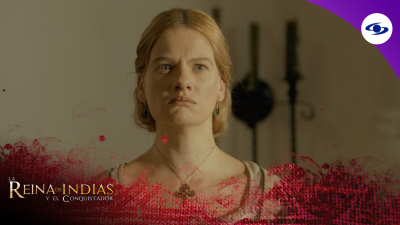 Constanza descubre que Catalina y Pedro se conocían - La Reina de Indias