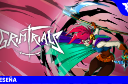 Grim Trials | RESEÑA: