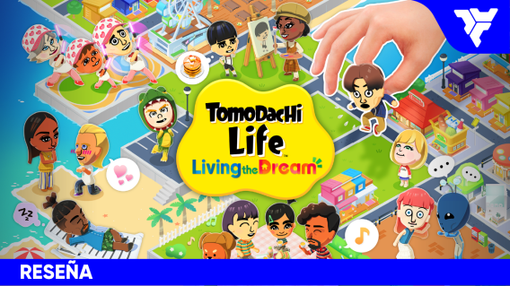 Tomodachi Life: Living the Dream | RESEÑA