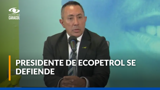 "No es cierto que Ecopetrol esté siendo el nido de la corrupción": Ricardo Roa "No es cierto que Ecopetrol esté siendo el nido de la corrupción": Ricardo Roa