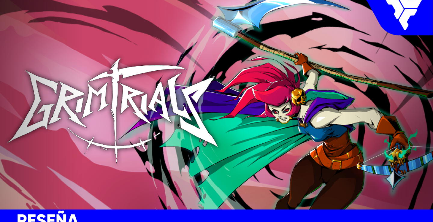 Grim Trials | RESEÑA: