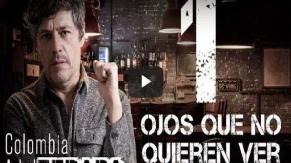 275282_Foto: Captura de pantalla YouTube / Episodio 1 | Ojos que no quieren ver | Colombia Adulterada