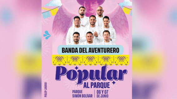 ​Los Tucanes de Tijuana y La Banda del Aventurero encabezarán el Festival Popular al Parque