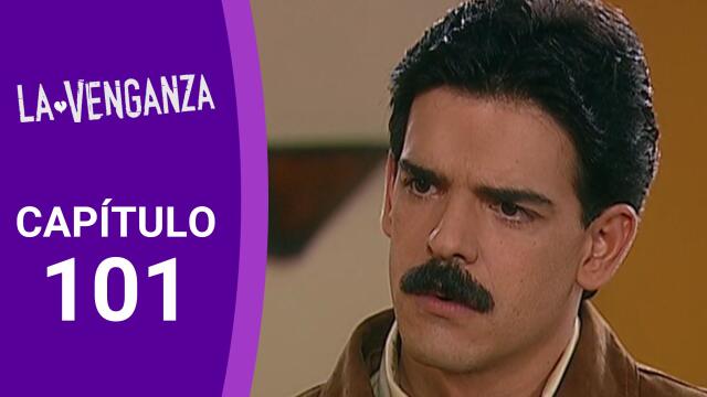 Capítulo 101 La Venganza Capítulo 101 La Venganza