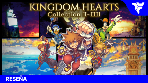 KINGDOM HEARTS Collection I–III | RESEÑA: magia entre mundos