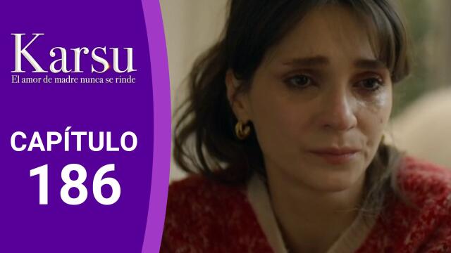 Capítulo 186 Karsu: Irmak discute con Kivanc por una relación que tuvo en el pasado Capítulo 186 Karsu: Irmak discute con Kivanc por una relación que tuvo en el pasado