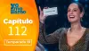 Capítulo 112 Yo Me Llamo