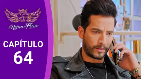 Capítulo 64 La Reina del Flow