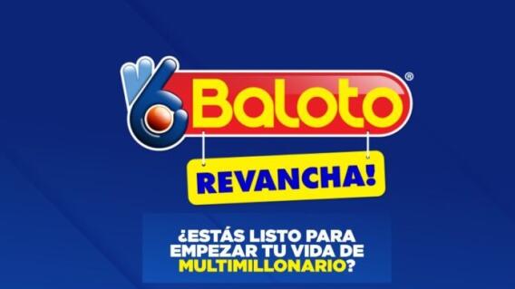 Baloto- Baloto Revancha Baloto- Baloto Revancha