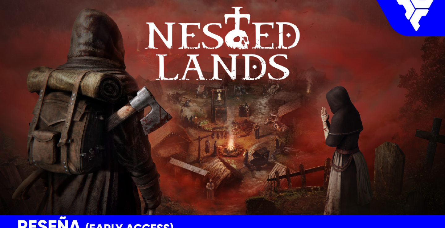 Nested Lands | RESEÑA (EARLY ACCESS)