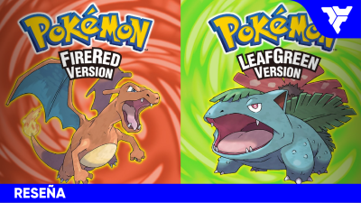 Pokémon Rojo Fuego y Verde Hoja | RESEÑA