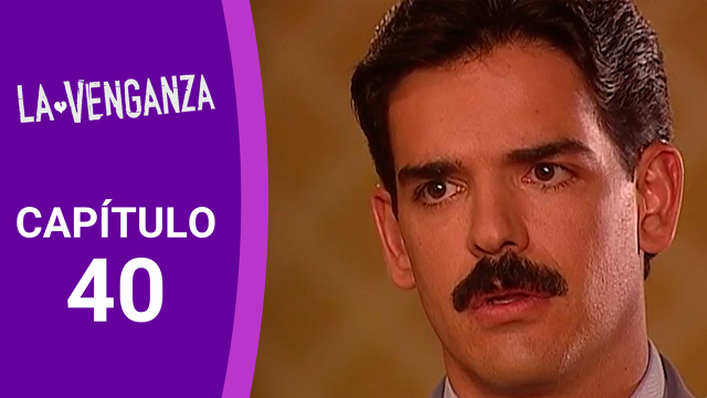 Capítulo 40 La Venganza Capítulo 40 La Venganza