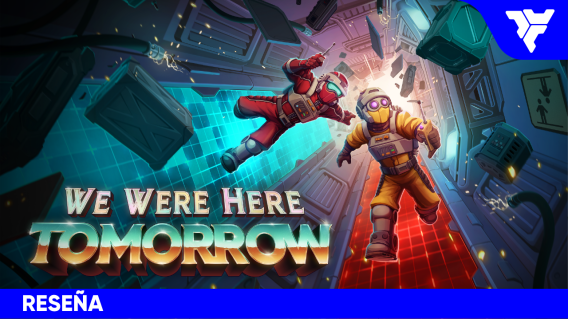 We Were Here Tomorrow | RESEÑA: Dos mentes, un misterio