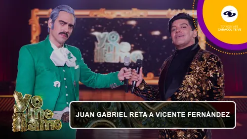 Juan Gabriel reta a Vicente Fernández en Yo Me Llamo, Yo Te Reto.