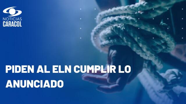 Tras acuerdo de cesar el secuestro, ¿el ELN liberará a las personas que están en cautiverio?  Tras acuerdo de cesar el secuestro, ¿el ELN liberará a las personas que están en cautiverio?