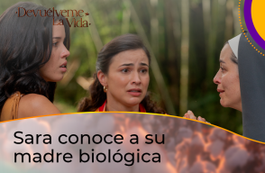 Sara conoce a su mamá biológica