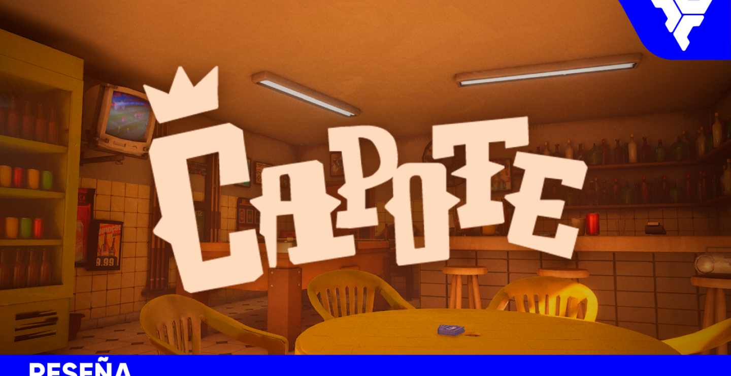 CAPOTE | RESEÑA: Cartas, estrategia y caos de bar