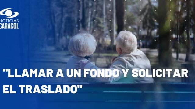 ¿Cómo trasladarse de fondo de pensión? Experto explica paso a paso ¿Cómo trasladarse de fondo de pensión? Experto explica paso a paso
