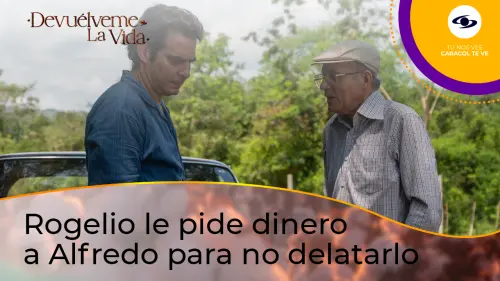 Rogelio intenta extorsionar a Alfredo