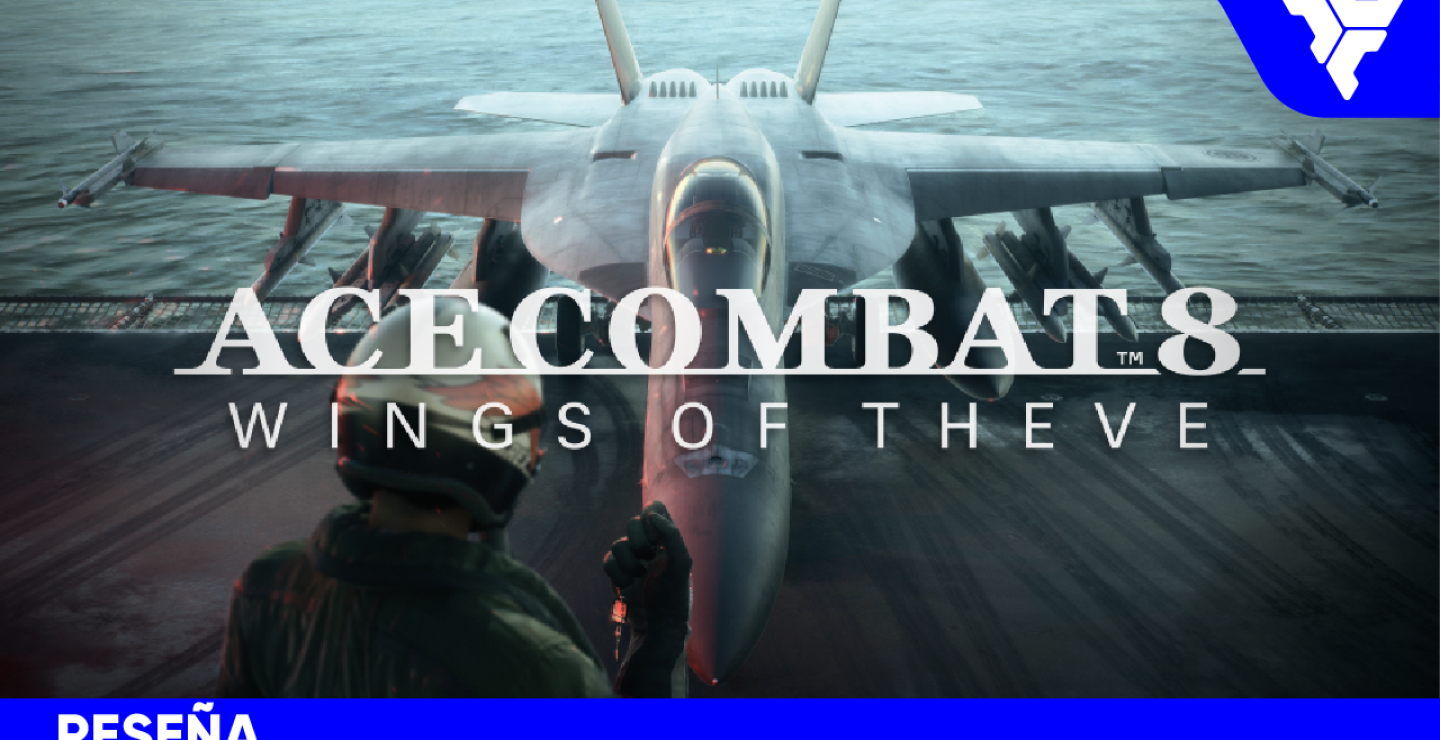 ACE COMBAT 8: WINGS OF THEVE | RESEÑA: guerra en los cielos