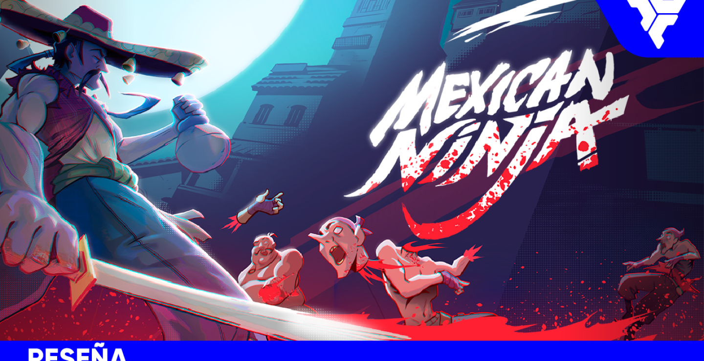 Mexican Ninja | RESEÑA: Caos, humor y golpes en Nuevo Tokyo