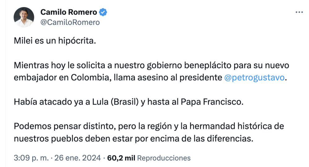 Por insultos de Milei, Gobierno Petro llama a consultas al embajador Camilo Romero
Por insultos de Milei, Gobierno Petro llama a consultas al embajador Camilo Romero