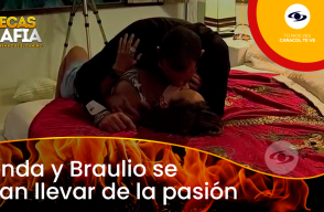 Brenda y Braulio tienen intimidad en Las Muñecas de la Mafia.