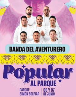 ​Los Tucanes de Tijuana y La Banda del Aventurero encabezarán el Festival Popular al Parque