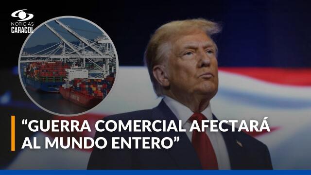 ¿Qué le espera a Colombia con la guerra comercial desatada por Donald Trump?
¿Qué le espera a Colombia con la guerra comercial desatada por Donald Trump?