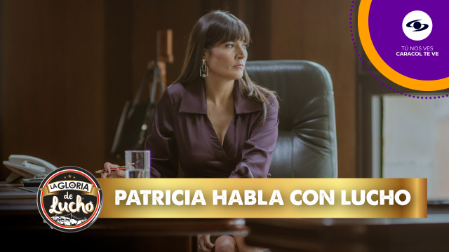 Lucho busca a Patricia para que lo apoye en su campaña Lucho busca a Patricia para que lo apoye en su campaña