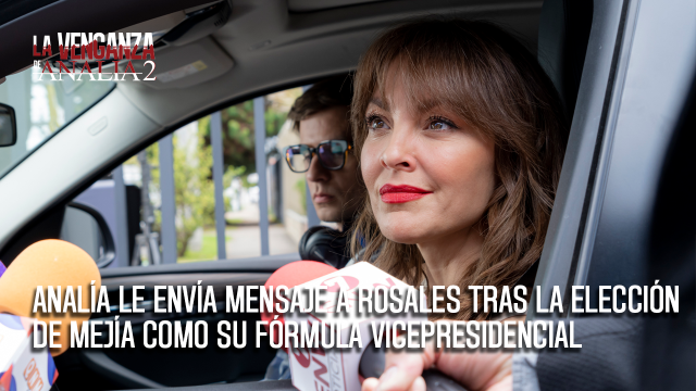 Analía le envía mensaje a Rosales tras la elección de Mejía como su fórmula vicepresidencial Analía le envía mensaje a Rosales tras la elección de Mejía como su fórmula vicepresidencial