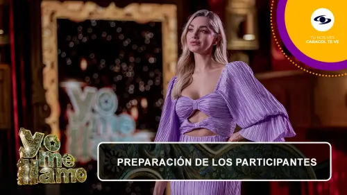 Preparación de los participantes de Yo Me Llamo.