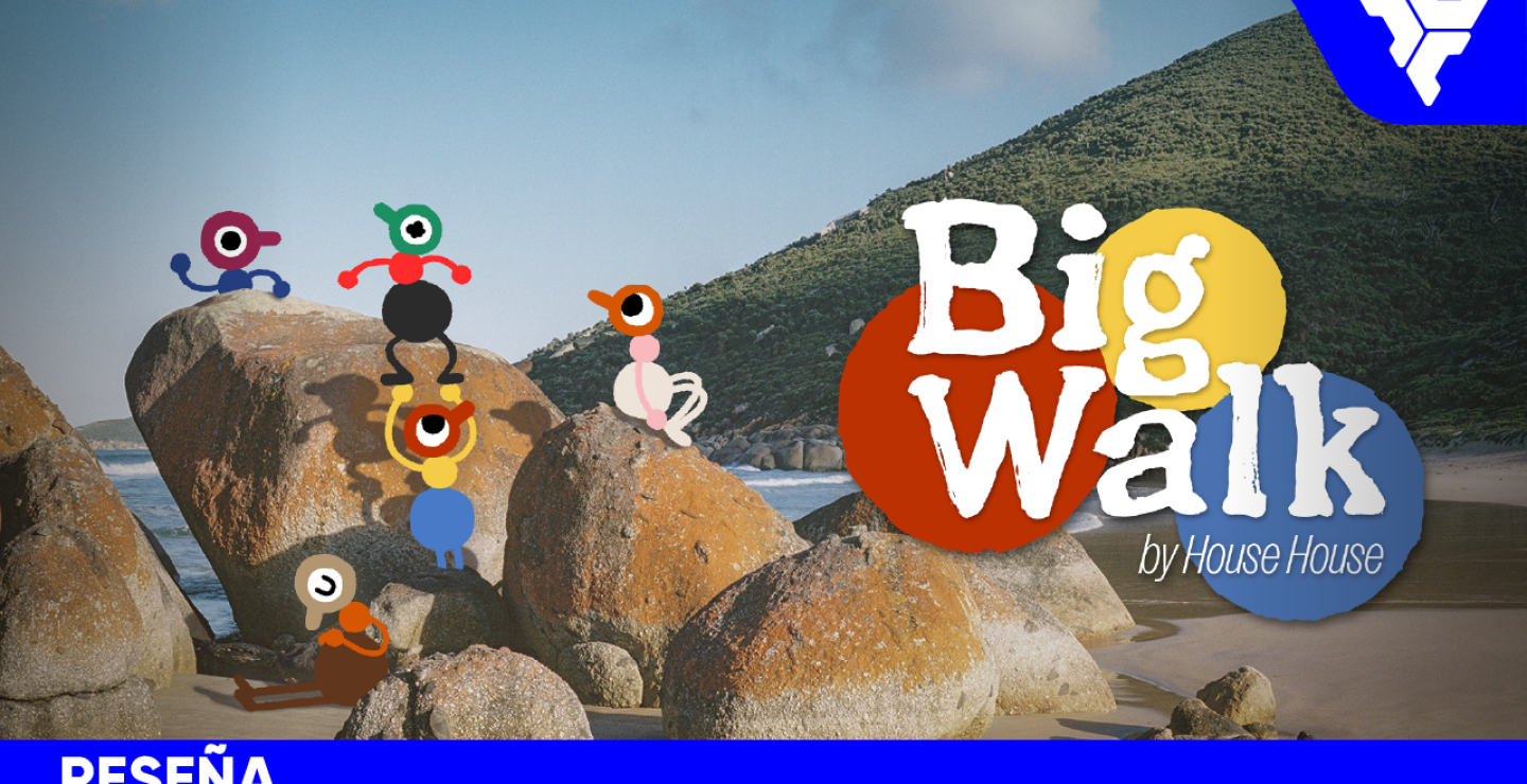 Big Walk | RESEÑA