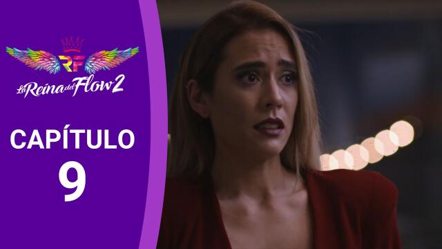 Capítulo 9 La Reina del Flow 2: Yeimy se desestabiliza al saber que Charly volvió a la música Capítulo 9 La Reina del Flow 2: Yeimy se desestabiliza al saber que Charly volvió a la música
